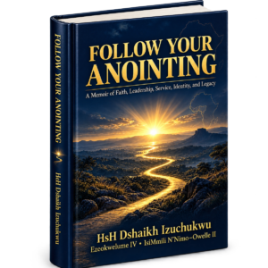 Three-dimensional hardcover mockup of Follow Your Anointing by HsH Dshaikh Izuchukwu